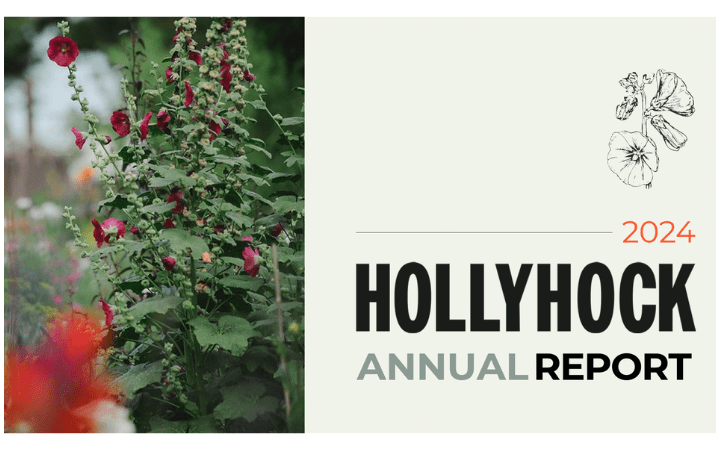 2024 Hollyhock Annual Report Title Page